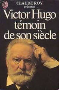 Image de Victor Hugo témoin de son siècle