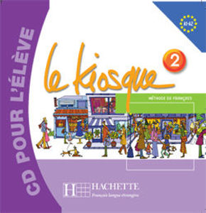 Image de Le Kiosque 2 CD Audio Elève