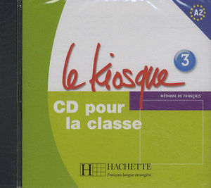Image de Le Kiosque 3 CD Audio Classe