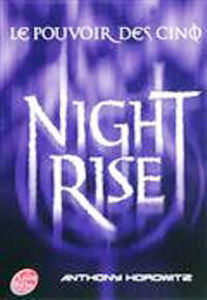 Image de Le pouvoir des cinq t.3 - Night rise