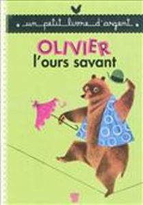 Picture of Olivier l'ours savant