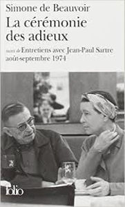 Image de La cérémonie des adieux suivi d'Entretiens avec Jean-Paul Sartre
