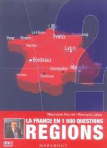 Image de La France en 1500 Questions, Régions