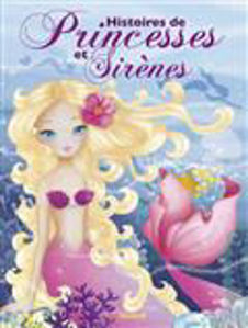 Image de Histoires de princesses et sirènes