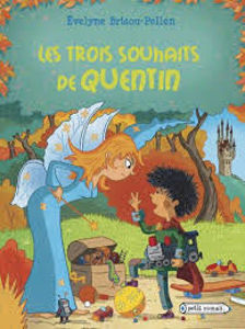 Image de Les Trois souhaits de Quentin