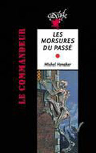 Image de Les Morsures du Passé