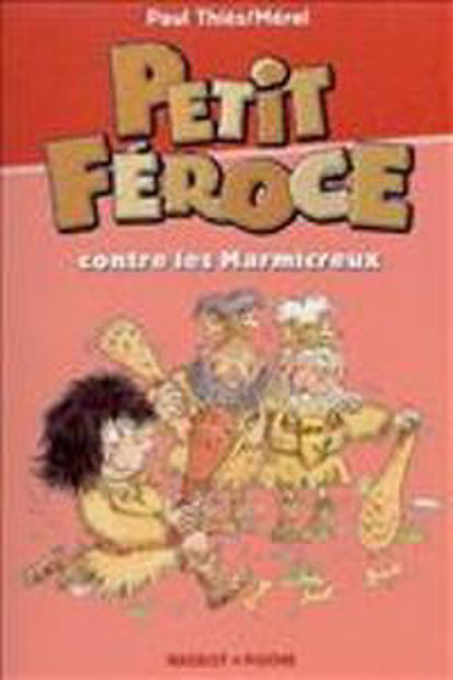 Image de Petit Féroce et sa famille