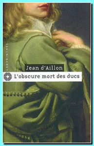 Image de L'obscure mort des ducs - Les aventures du brigand Trois-Sueurs