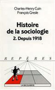 Picture of Histoire de la Sociologie.2. Depuis 1918