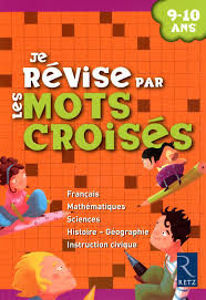 Image de Je révise par les mots croisés - 9-10 ans