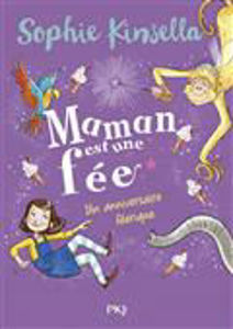 Image de Maman est une fée Volume 2, Un anniversaire féerique