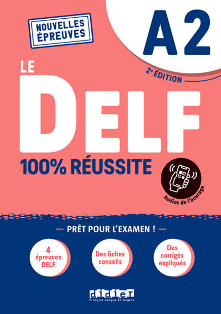 Image de DELF A2 100% réussite – édition 2021 – Livre + Onprint NOUVELLES EPREUVES