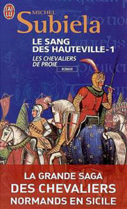 Image de Le Sang des Hauteville - 1 Les Chevaliers de proie