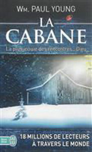 Image de La cabane : la plus inouïe des rencontres : Dieu