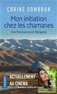 Image de Mon initiation chez les chamanes : une Parisienne en Mongolie