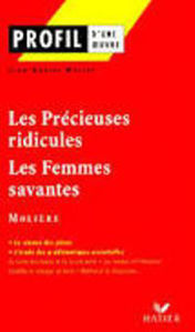 Image de Les Précieuses Ridicules. Les Femmes Savantes.