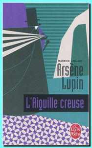 Image de Arsène Lupin , L'aiguille creuse