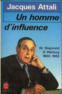 Image de Un Homme d'influence, Sir Sigmund G. Warburg