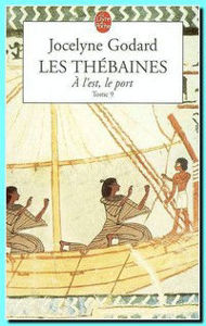 Image de Les Thébaines tome 9 - A l'est, le port