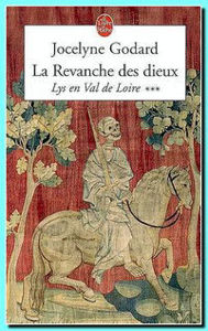 Image de La Revanche des dieux - Lys en Val de Loire Tome 3