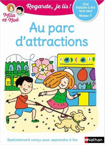 Image de Au parc d'attractions - Mila et Noé, Regarde, je lis niveau 1