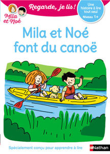 Image de Mila et Noé font du canoë - Mila et Noé, Regarde, je lis niveau 1+