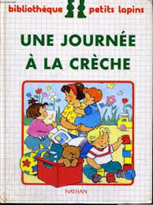 Image de Une Journée à la crèche