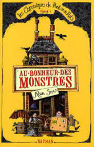 Image de Les chroniques de Pont-aux-Rats Volume 1, Au bonheur des monstres
