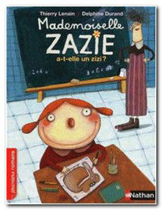 Image de Mademoiselle Zazie a-t-elle un zizi