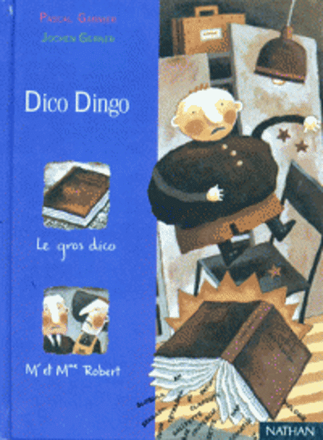 Image de Dico Dingo. Le Gros dico.