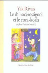 Image de Le rhinocérossignol et le coca-koala