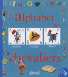 Image de L'alphabet des chevaliers