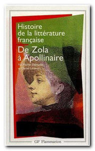 Image de De Zola à Apollinaire - Histoire de la littérature française t.8