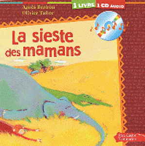 Picture of La sieste des mamans - 1 livre et un CD audio