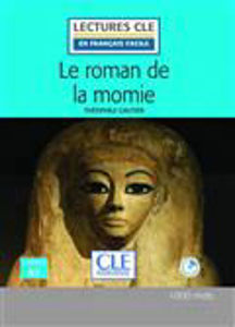 Image de Le roman de la momie - Niveau 2 - DELF A2