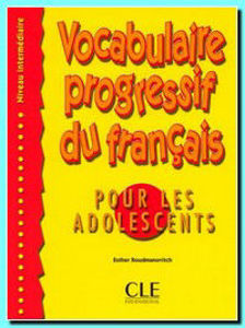 Image de Vocabulaire Progressif du français pour les adolescents, intermédiaire