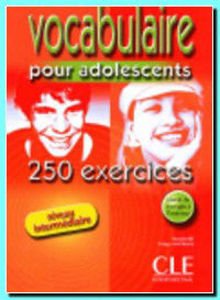 Image de Vocabulaire pour adolescents. Niveau intermédiaire