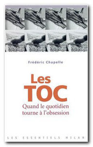 Image de Les Toc - Quand le quotidien tourne à l'obsession