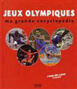 Image de Jeux Olympiques. Ma Grande Encyclopédie
