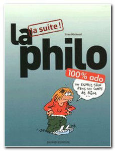 Image de La Philo 100% ado (la suite)