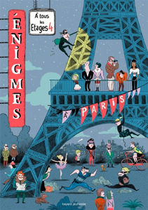 Image de Enigmes à tous les étages Volume 4, A Paris