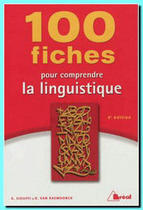 Image de 100 fiches pour comprendre la linguistique (EDITION 2012)