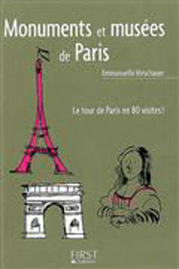 Image de Monuments et musées de Paris - Le tour de Paris en 80 visites