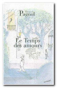 Image de Le temps des amours (Souvenirs d'enfance tome 4)