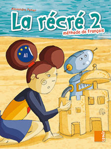 Image de La récré 2 - livre de l'élève (DELF A1)