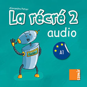 Image de La récré 2 - Audio (DELF A1)