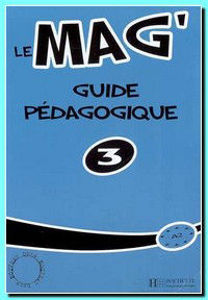 Image de Le Mag' 3 Guide Pédagogique