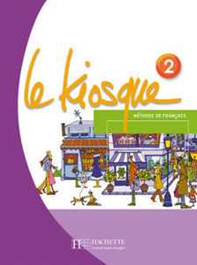 Image de Le Kiosque 2 Livre de l'élève