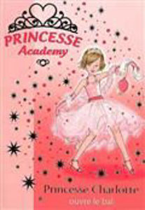 Image de Princesse Charlotte ouvre le bal - Princesse Academy