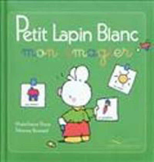 Image de Petit Lapin Blanc : mon imagier